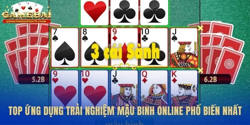 Danh sách ứng dụng chơi mậu binh online phổ biến